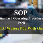 HPLC Waters Pda With Quartnary Pump – SOPs