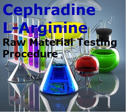 How To Test Cephradine L-Arginine Raw Material