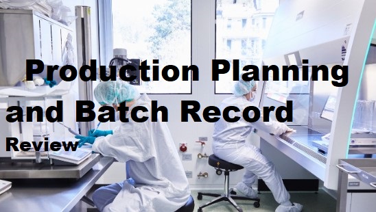 SOP for Production Planning and Batch Record Review