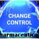 SOP for Process Change Control in Pharmaceuticals