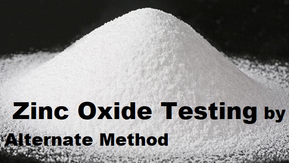 Zinc Oxide Testing by Alternate Method