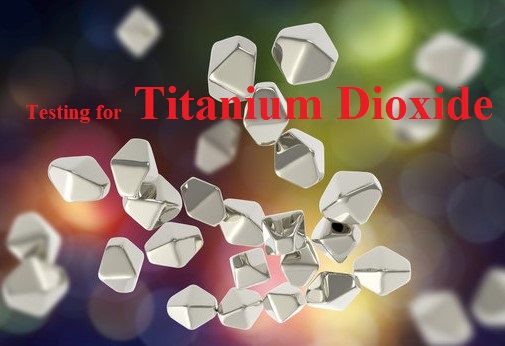 How to Test for Titanium Dioxide