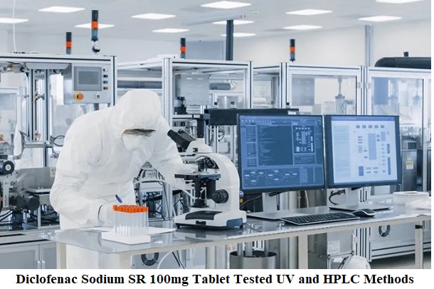 SOP for Diclofenac Sodium SR 100mg Tablet Tested UV and HPLC Methods