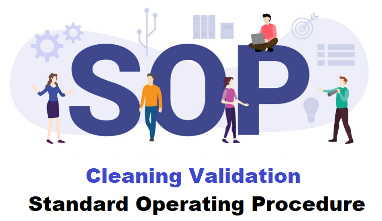 Cleaning Validation Standard Operating Procedure