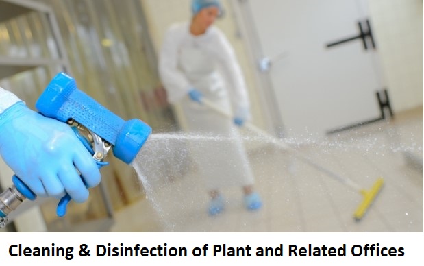 Cleaning & Disinfection of Plant and Related Offices