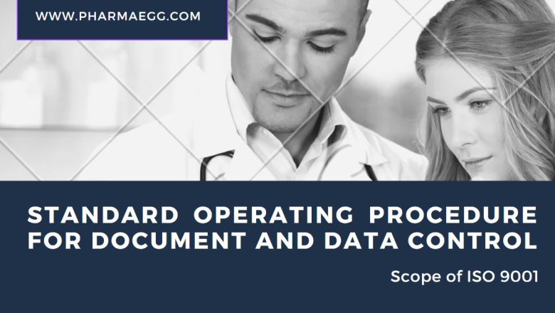 Standard Operating Procedure for Document and Data Control