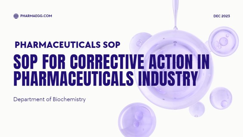 SOP for Corrective Action in Pharmaceuticals Industry