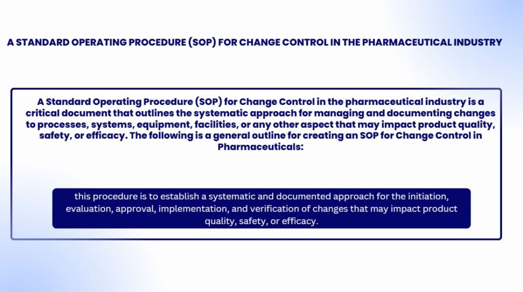 pharmaceutical products, processes, systems, equipment, facilities, or documentation