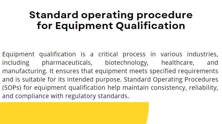 Standard operating procedure for Equipment Qualification
