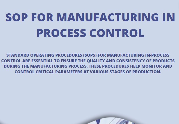 SOP for Manufacturing In process Control